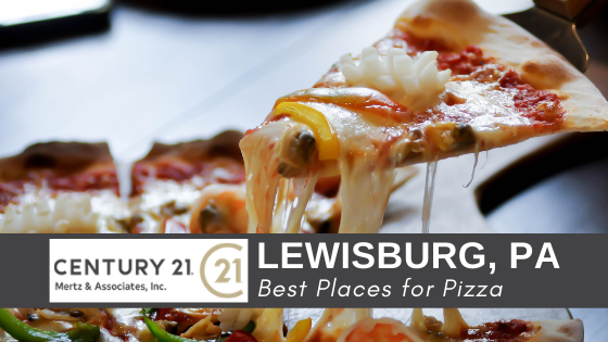 Pizza Shops - Lewisburg, PA - CENTURY 21 Mertz & Associates